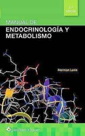 Manual de Endocrinología y Metabolismo / 5 ed.