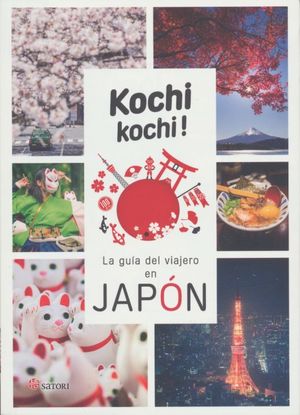 kotchi kotchi! La Guía del viajero en Japón
