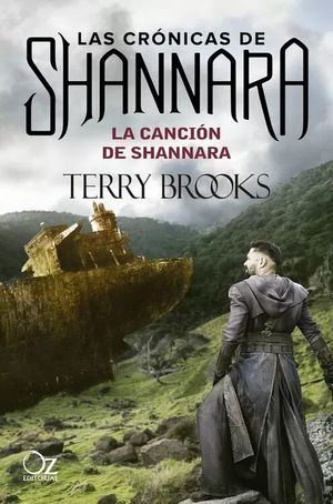 La canción de Shannara / Las crónicas de Shannara / vol. 3