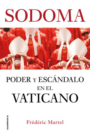 Sodoma. Poder y escandalo en el Vaticano