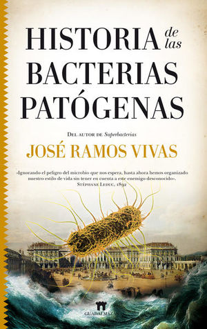 Historia de las bacterias patÃ³genas