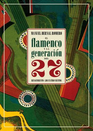 El flamenco y la genaración del 27