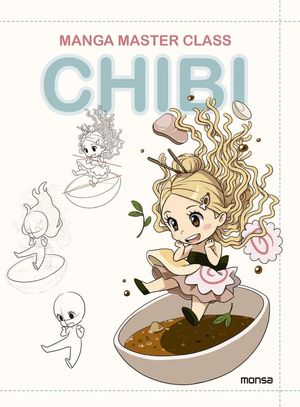 Chibi. Manga master class / Pd.