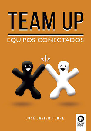 Team up. Equipos conectados