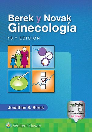 Berek y Novak. Ginecología / 16 ed. / pd.