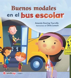 Buenos modales en el bus escolar / Vol. 2