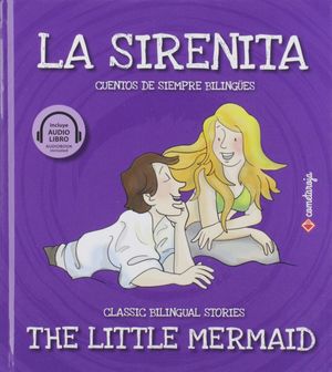 La sirenita / The little mermaid (Edición bilingüe) / pd.