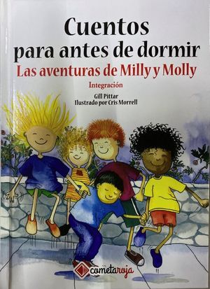 Las aventuras de Milly y Molly. Integración