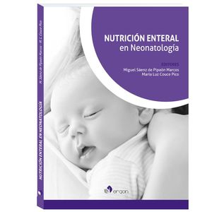 Nutrición enteral en neonatologia