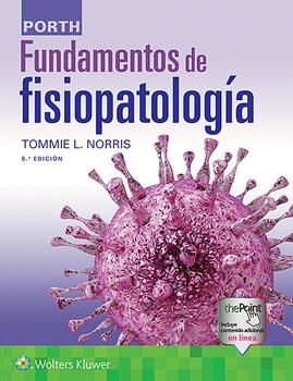 Porth. Fundamentos de fisiopatología / 5 ed.