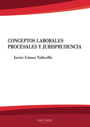 IBD - Conceptos laborales, procesales y jurisprudencia