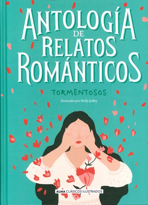 Antología de relatos románticos tormentosos / Pd.