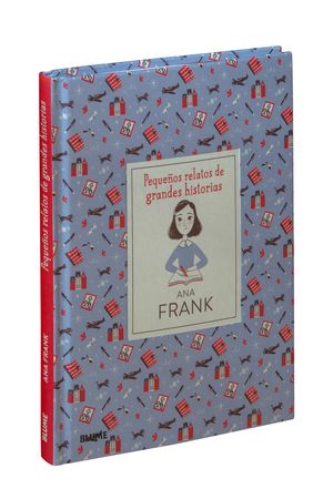 Pequeños relatos de grandes historias Ana Frank