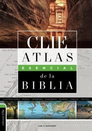 Atlas esencial de la Biblia CLIE
