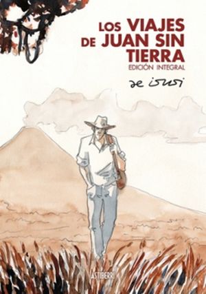 Los viajes de Juan sin tierra / Pd. (Edición integral)