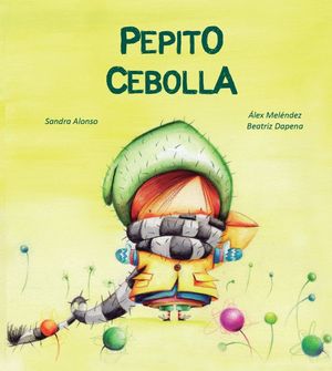 Pepito Cebolla / Pd.