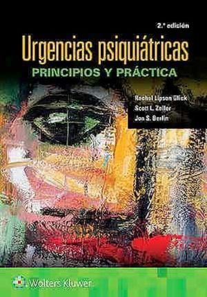 Urgencias psiquiátricas. Principios y práctica / 2 ed.