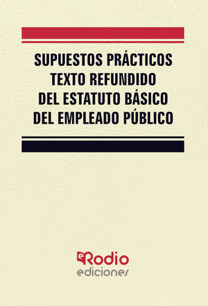 IBD - Supuestos Prácticos Texto Refundido del Estatuto Básico del Empleado Público