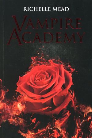 Vampire Academy / vol. 1