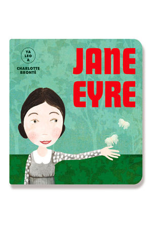 Jane Eyre. Ya leo a Charlotte Bronte / Pd.