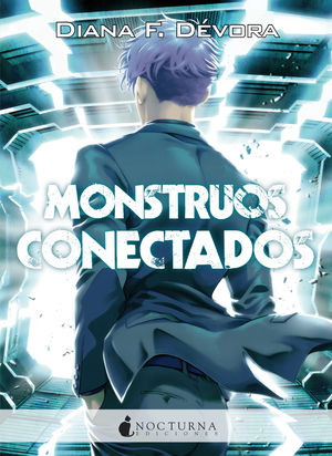 Monstruos conectados / Monstruo busca monstruo / vol. 3