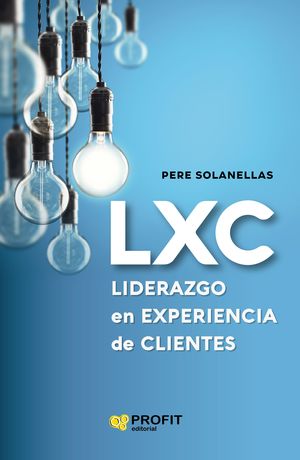 LXC liderazgo en experiencia de clientes