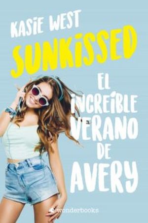 Sunkissed. El increíble verano de Avery