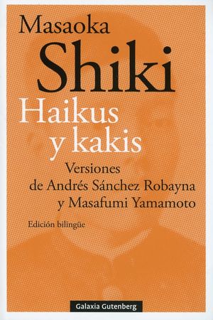 Haikus y kakis (Edición bilingüe)