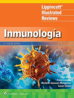 LIR. Lippincott Illustrated Reviews. Inmunología / 3 ed.