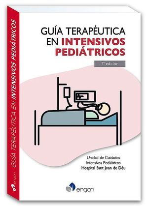 Guía terapéutica en intensivos pediátricos / 7 ed.