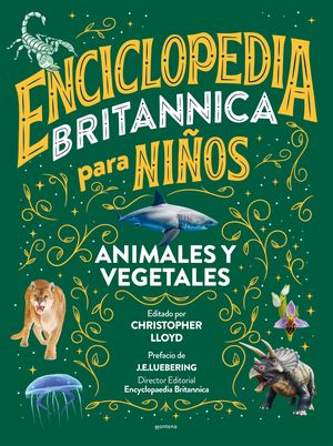 Enciclopedia Britannica para niños. Animales y vegetales / Pd.