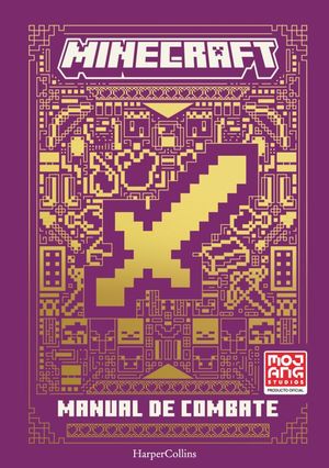 Minecraft. Manual de combate / Pd.