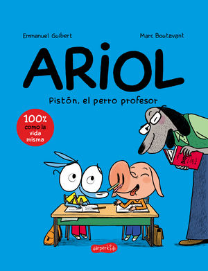 Ariol: Pistón, el perro profesor / vol. 7