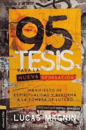 95 tesis para la nueva generación