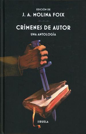 Crímenes de autor. Una antología / pd.