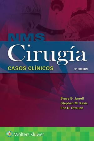 NMS Cirugía. Casos clínicos / 3 ed.