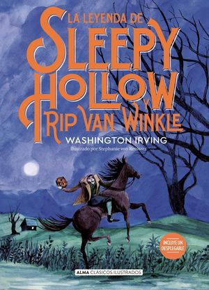 La leyenda de Sleepy Hollow y Rip van Winkle / Pd.