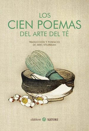 Los cien poemas del arte del té / Pd.