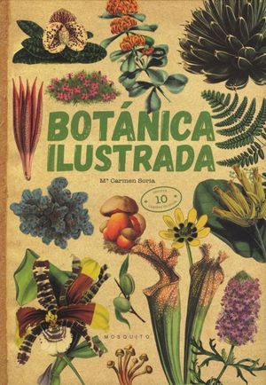 Botánica ilustrada (Incluye 10 láminas en color) / Pd.