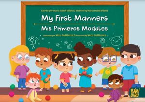 My First Manners / Mis primeros modales / Pd.