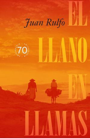 El Llano en llamas (Edición Conmemorativa 70 años) / Pd.