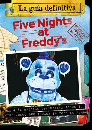 Five Nights at Freddy's. Guía definitiva