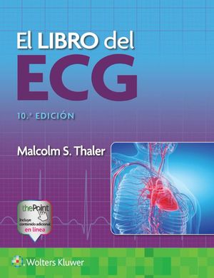 El libro del ECG / 10 ed.
