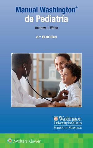 Manual Washington de Pediatría / 3 ed.