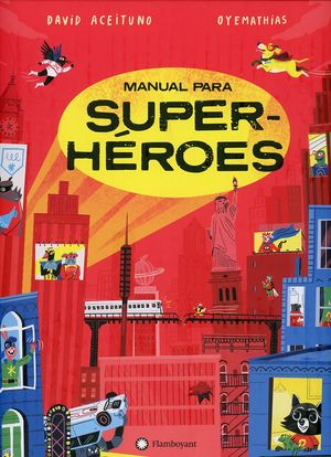 Manual para superhéroes / Pd.