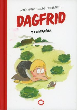 Dagfrid y compañía / Pd.