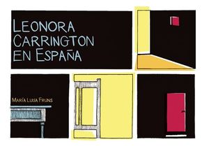 Leonora Carrington en España / Pd.