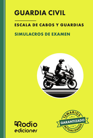 IBD - SIMULACROS DE EXAMEN. Guardia Civil. Escala de Cabos y Guardias. Fuerzas y Cuerpos de Seguridad del Estado