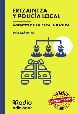 IBD - Ertzaintza y Policía Local. PSICOTÉCNICO. Agentes de la Escala Básica