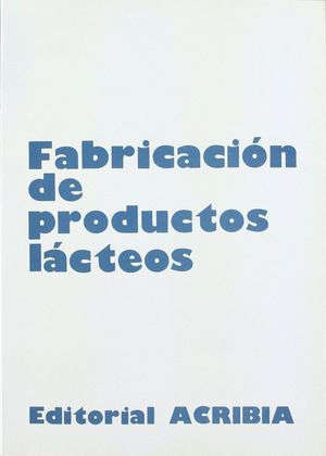 FABRICACION DE PRODUCTOS LACTEOS